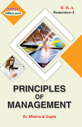 Principles of Management For B.B.A. Sem.-1 (Chattisgarh University) According to NEP-2020