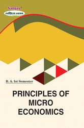 Principles of Micro Economics For B.A. Sem.-1 (According to NEP-2020)