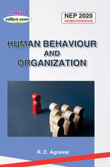 Human Behaviour and Organization For B.B.A. Sem.-2 (Meerut University) According to NEP-2020