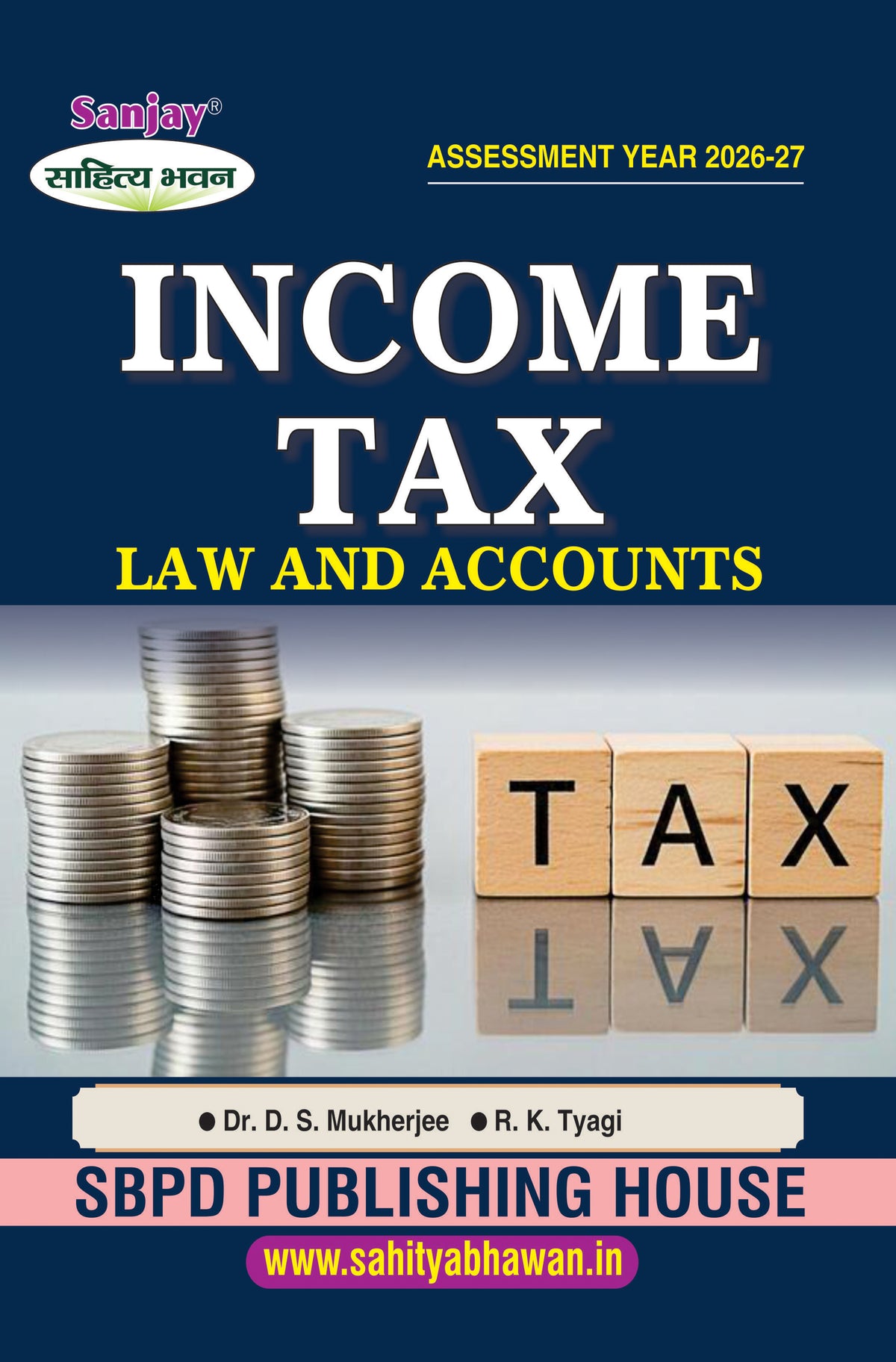 Income Tax Law and Accounts (Assessment Year 2026-27) Chattisgarh Universities (According to NEP-2020)