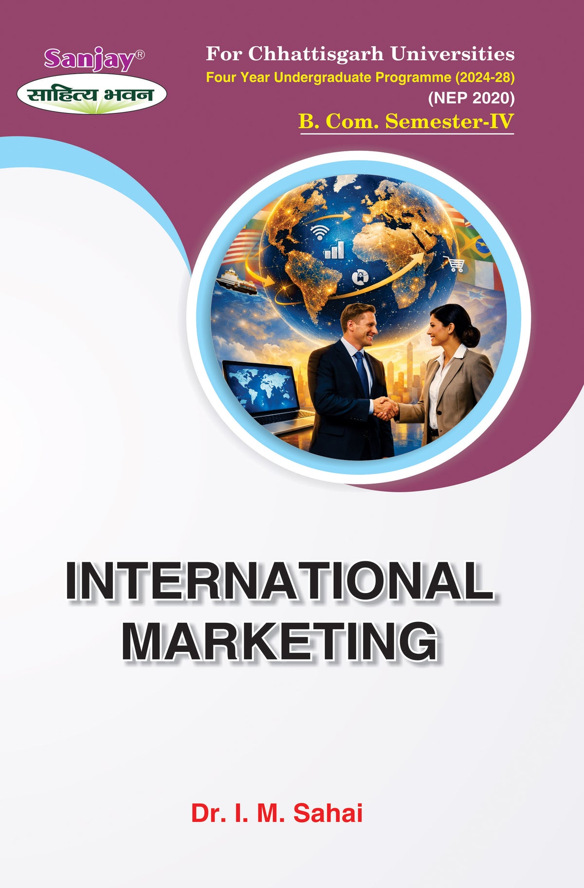 International Marketing For B.Com. Sem.-4 (Chattisgarh University) According to NEP-2020