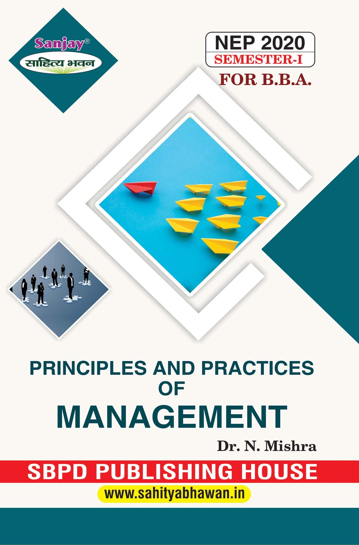 Principles and Practices of Management for B.B.A. Sem.-1 (Meerut Universities) According to NEP-2020