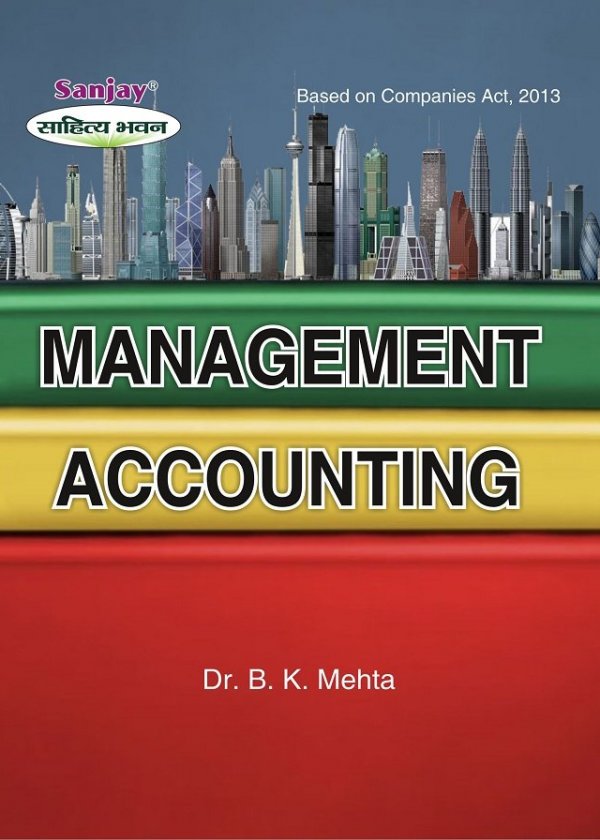 Principles and Practice of Management Accounting