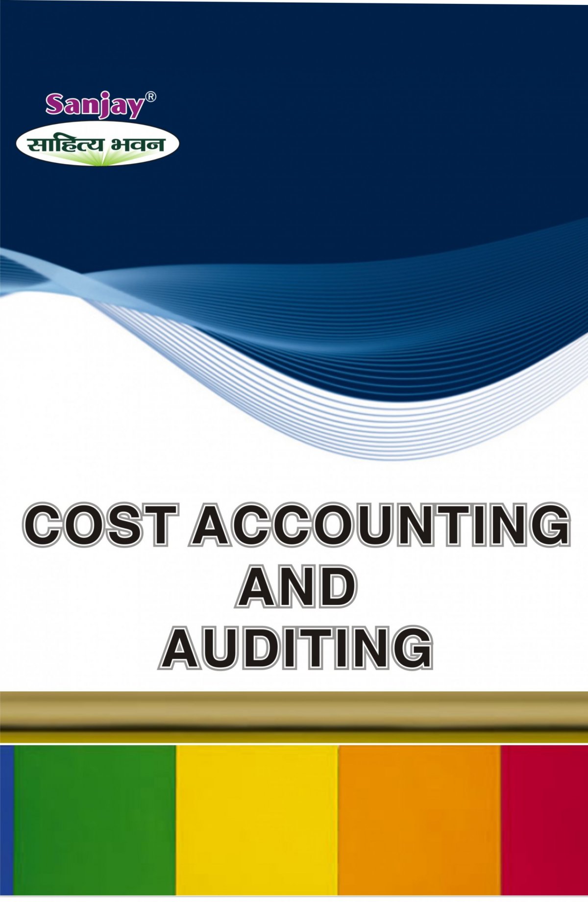 Cost Accounting and Auditing