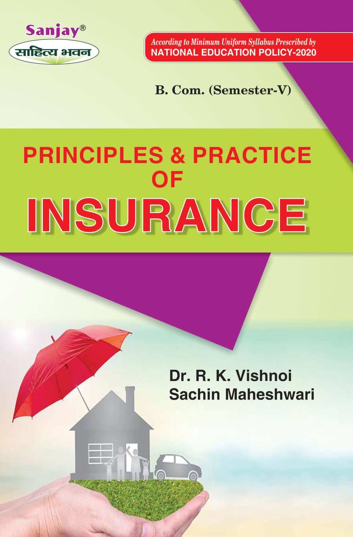 Principles & Practice of Insurance
