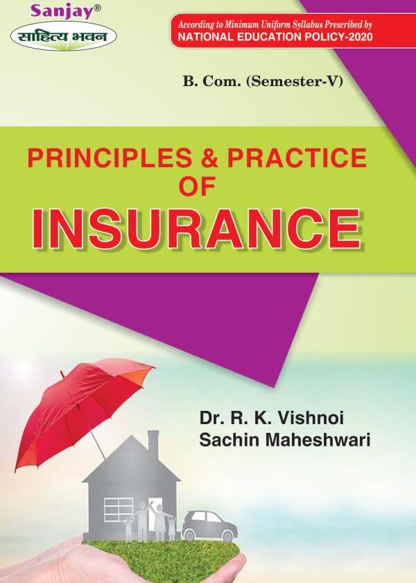 Principles & Practice of Insurance